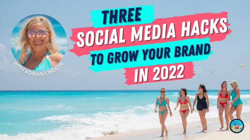 Three Social Media Hacks To Grow Your Brand