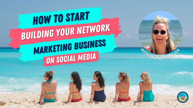 How to start? Network Marketing on Social Media for Beginners