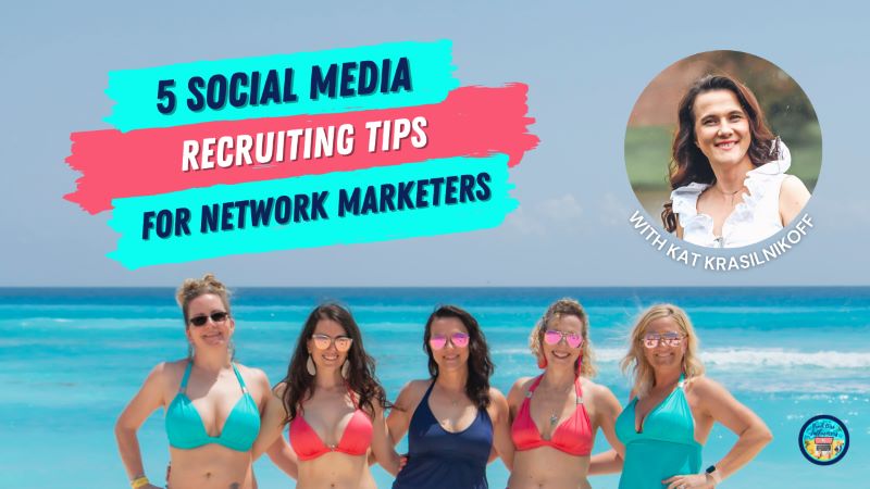 Social Media Recruiting Tips for Network Marketers