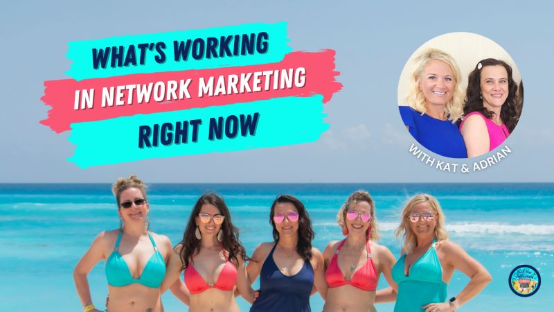 Working in Network Marketing Right Now