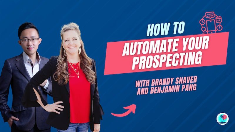 How To Automate Your Prospecting