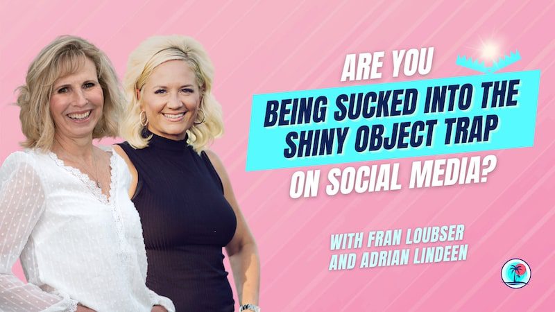 Being Sucked Into The Shiny Object Trap On Social Media