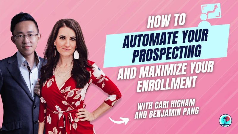 Automate your Prospecting and Maximize your Enrollment