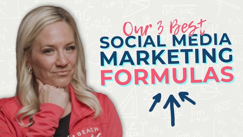 Our Three Best Social Media Marketing Formulas to Skyrocket Your Business Online