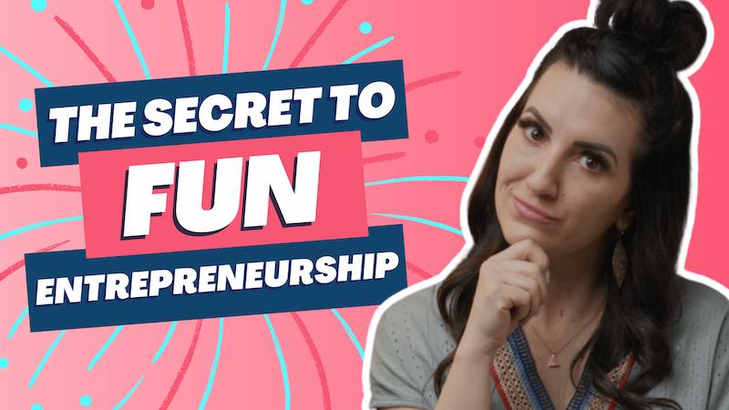 The Secret to Keeping Entrepreneurship Fun