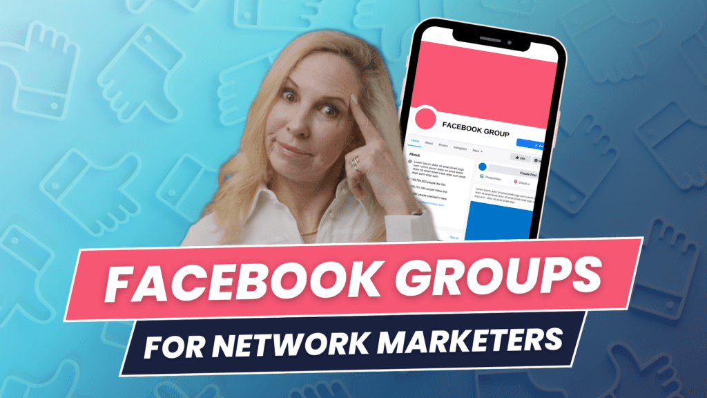 Facebook Groups for Network Marketers The Good the Bad and Tips for Success