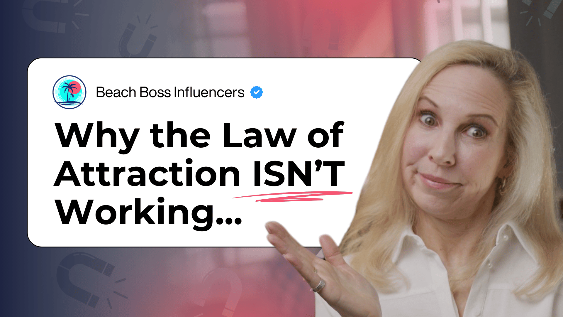 You’re Not Attracting, You’re Generating: Why the Law of Attraction Isn’t Working